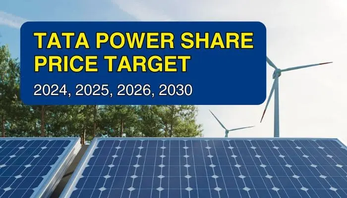 Tata Power Share Price Target 2024, 2025, 2026, 2030